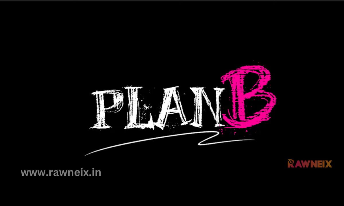 Plan B Web Series Cast (Rabbit), Actress Name, Story, Crew, Release ...