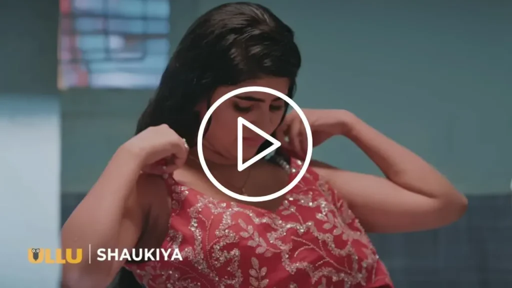 Watch Online Shaukiya Web Series All Episodes